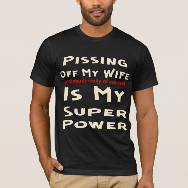 Att stänga av min fru är min Toppen T Shirt (Framsida)