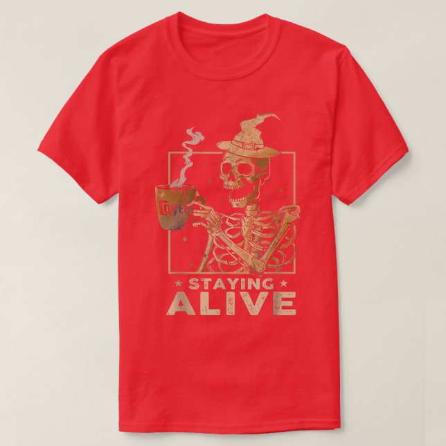 Att stanna vid Llive Funny Skeleton Drinking Coffe T Shirt (Design framsida)