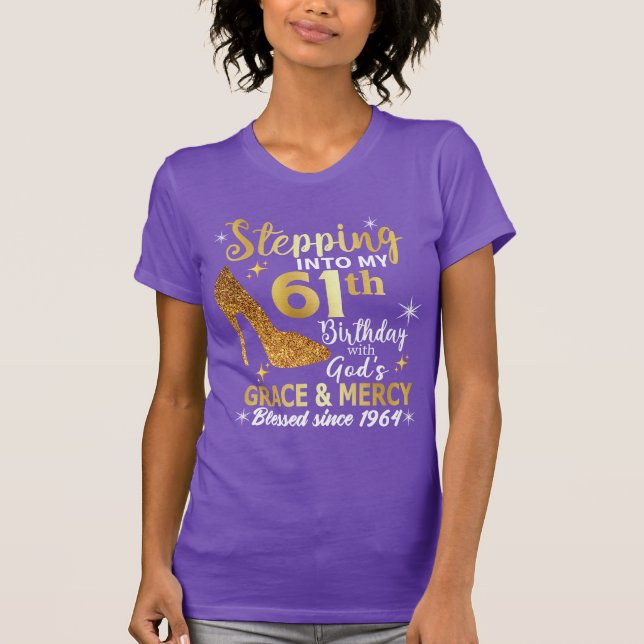 Att stiga in i min 61:a födelsedag med gudagåd t shirt (Framsida)