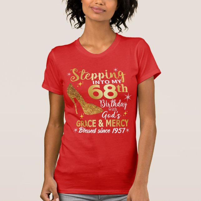 Att stiga in i min 68-årsdag med gudagåd t shirt (Framsida)