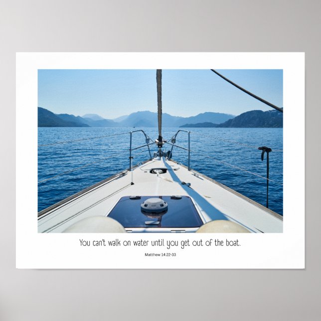 Att stiga ut ur båten tar tilltro. poster (Framsidan)
