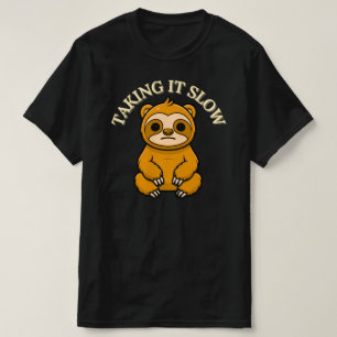 Att Ta Det Lugnt Lugn Lata Cartoon Avslappnad Livs T Shirt