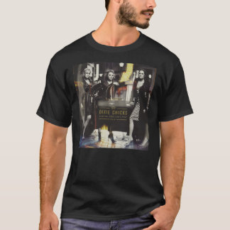 Att ta Dixie Album Chicks Music på det långa sätte T Shirt