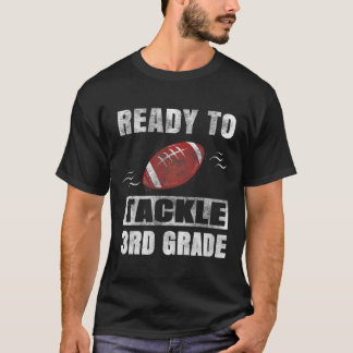 Att ta itu med den tredje Klass-dagen i skolfotbol T Shirt
