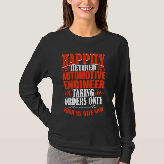 Att ta order från min fru nu trötta bil t shirt (Framsida)