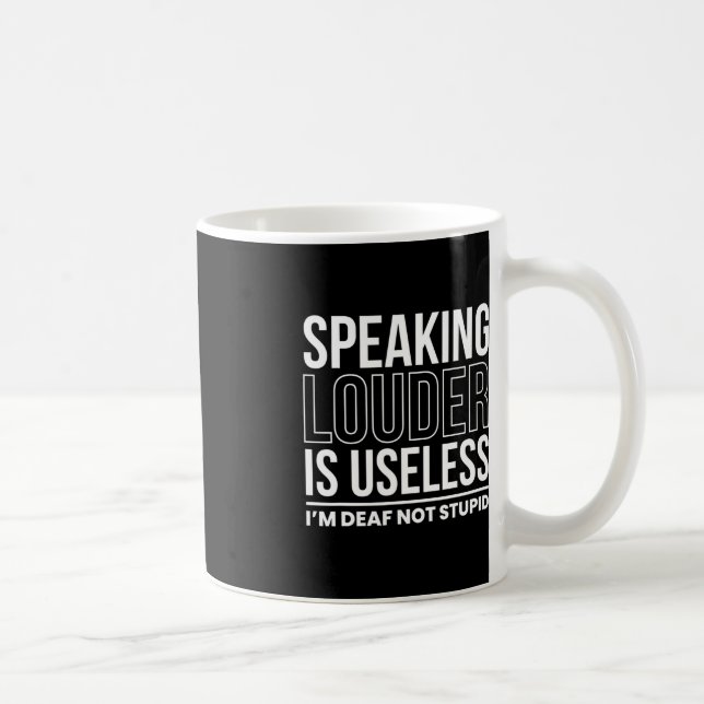 Att tala högt är ett ovalt Im-Döv som inte är stop Kaffemugg (Höger)