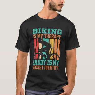 Att tänka är min terapeutiska pappa är min hemliga t shirt