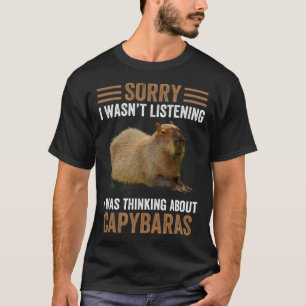 Att tänka på Capybaras Capybara Gnawer Humor T Shirt