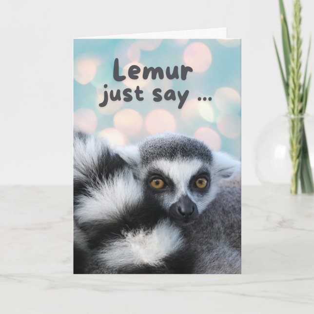 Att tänka på dig Cute Ring Tails Lemur Pun Kort (Framsida)
