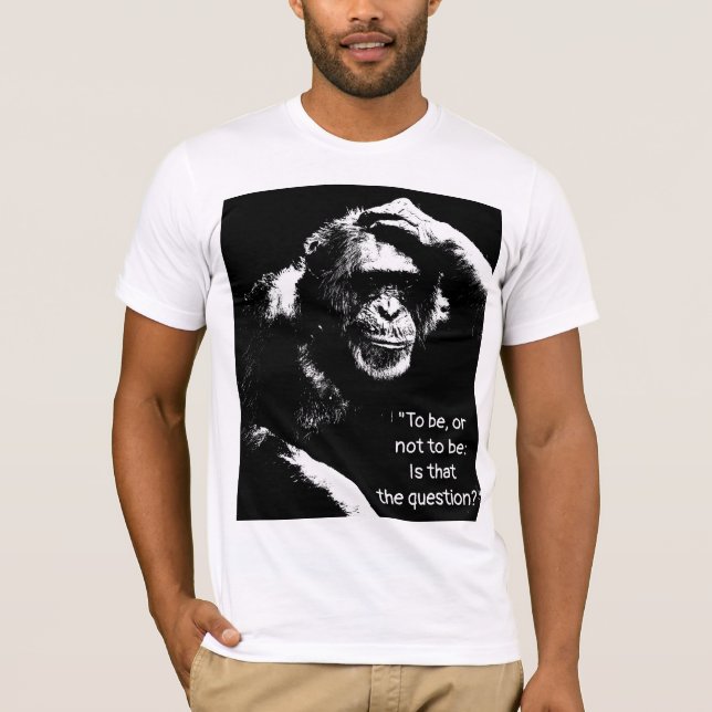 Att tänka på Monkey Shakespeare Quote Pop Art Mana T Shirt (Framsida)
