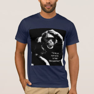 Att tänka på Monkey Shakespeare Quote Pop Art Mana T Shirt