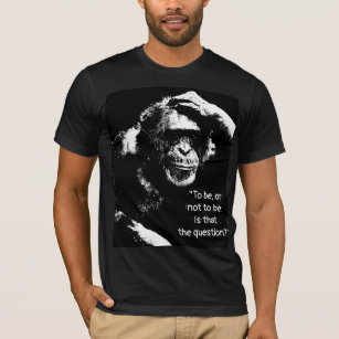 Att tänka på Monkey Shakespeare Quote Pop Art Mana T Shirt