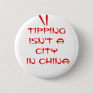 Att tippa är inte en stad i china knapp