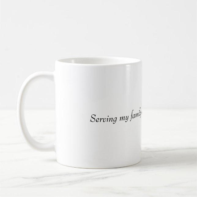 att tjäna min familj  kaffemugg (Vänster)