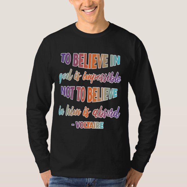 Att tro på Gud citera den kristna tron T Shirt (Framsida)