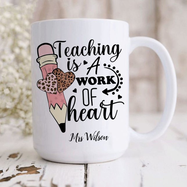 Att undervisa är en hjärtelärares uppskattande arb kaffemugg (teaching is a work of heart Mug, teacher gift, teacher gifts)
