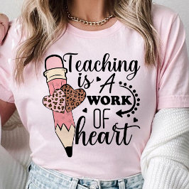 Att undervisa är en hjärtelärares uppskattande arb t shirt