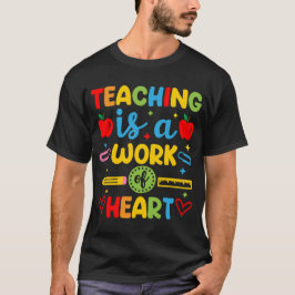 Att undervisa är ett hjärtearbete lärarepresent  t shirt