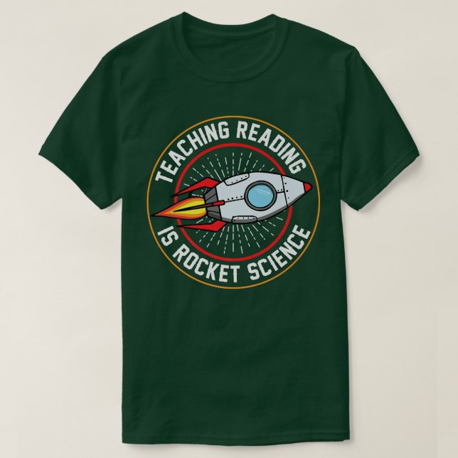 Att undervisa är raket Science Speciell Education T Shirt (Design framsida)