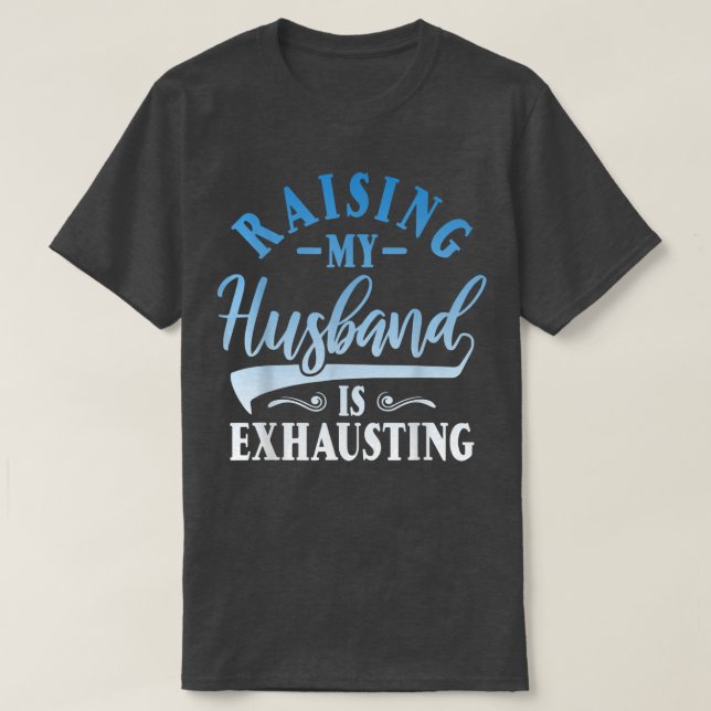 Att uppfostra min Make är att utplåna gift Womens. T Shirt (Design framsida)