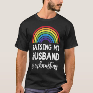 Att uppfostra mitt Make är att övervinna HBT Gay B T Shirt