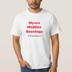 Att uthärda för den Myers ljuddämparen värderar T Shirt