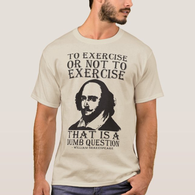 Att utöva eller inte utöva? - Shakespeare T Shirt (Framsida)