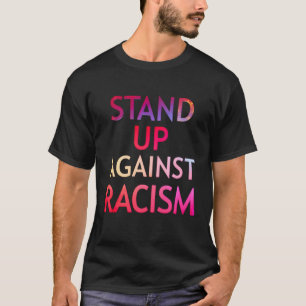 Att utrota rasismen Bygger en Underbar i Land. T Shirt
