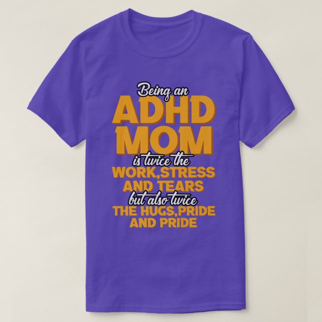 Att vara ADHD Mamma är T Shirt (Design framsida)