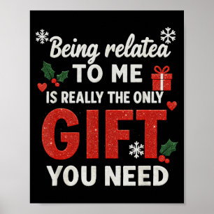 Att Vara Besläktad Med Mig Rolig Jul Familj Xmas N Poster
