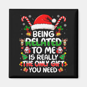 Att Vara Besläktad Med Mig Rolig Jul Familj Xmas P Magnet