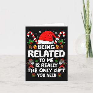 Att Vara Besläktad Med Mig Rolig Jul Familj Xmas T Kort