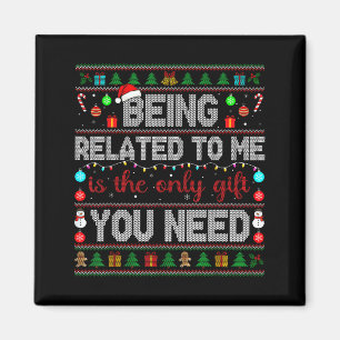 Att Vara Besläktad Med Mig Rolig Jul Familj Xmas T Magnet