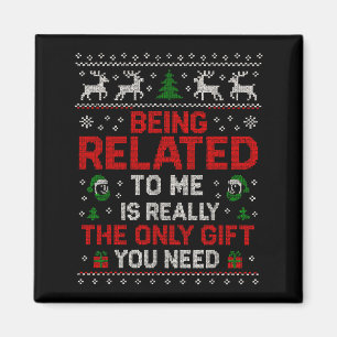 Att Vara Besläktad Med Mig Rolig Jul Familj Xmas T Magnet