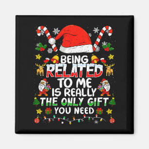 Att Vara Besläktad Med Mig Rolig Jul Familj Xmas T Magnet