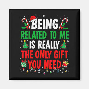 Att Vara Besläktad Med Mig Rolig Jul Familj Xmas T Magnet