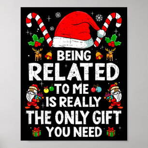 Att Vara Besläktad Med Mig Rolig Jul Familj Xmas T Poster