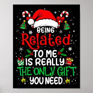 Att Vara Besläktad Med Mig Rolig Jul Familj Xmas T Poster