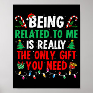 Att Vara Besläktad Med Mig Rolig Jul Familj Xmas T Poster