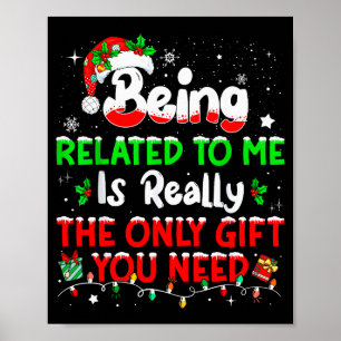 Att Vara Besläktad Med Mig Rolig Jul Familj Xmas T Poster
