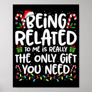Att Vara Besläktad Med Mig Rolig Jul Familj Xmas T Poster