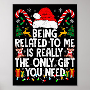 Att Vara Besläktad Med Mig Rolig Jul Familj Xmas T Poster