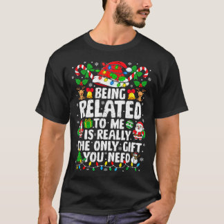 Att Vara Besläktad Med Mig Rolig Jul Familj Xmas T Shirt