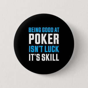 Att vara Bra på Poker Knapp
