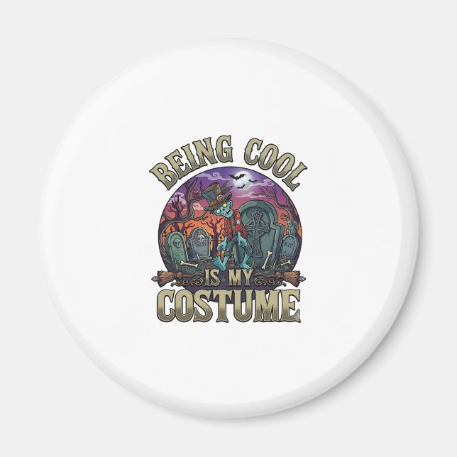 Att vara cool är kostym Halloween Zombie kyrkogård Magnet (Framsidan)
