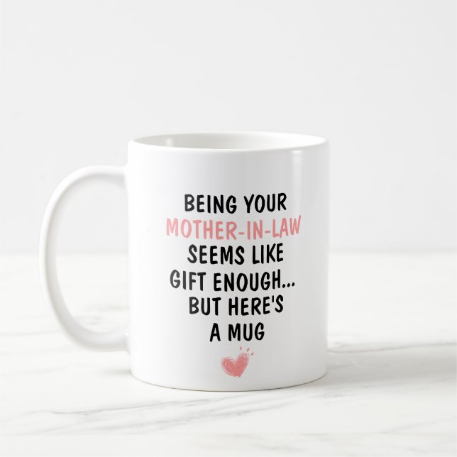 Att vara din Mor-in-law Kaffemugg (Vänster)