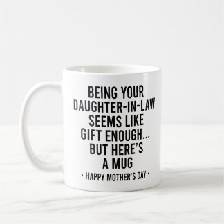Att vara din svärdotter är en tillräcklig gåva Mor Kaffemugg