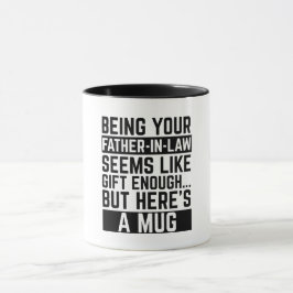 Att vara din svärfar verkar vara en tillräcklig gå mugg