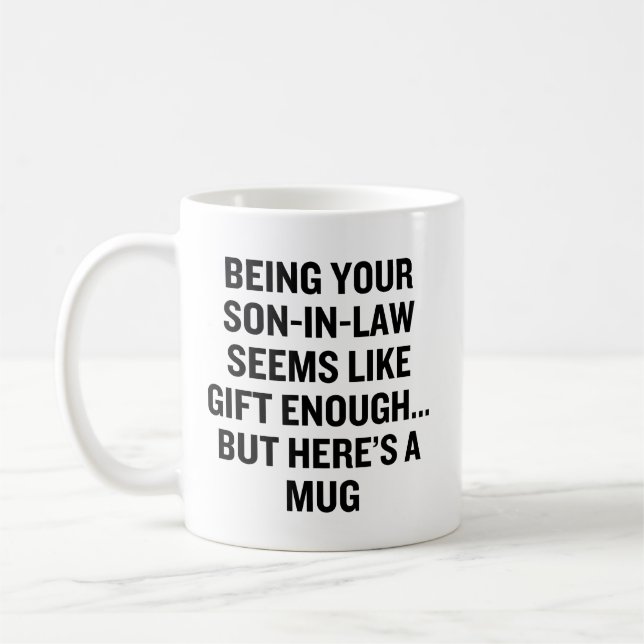 Att vara din svärson verkar vara en tillräcklig gå kaffemugg (Vänster)