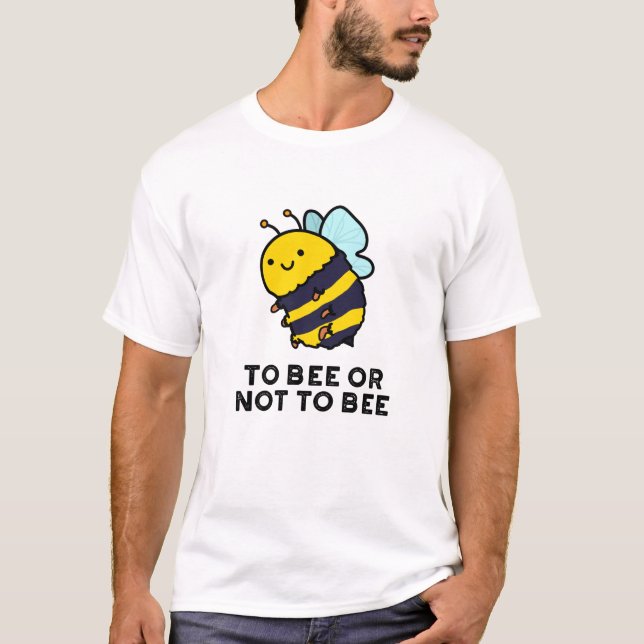 Att vara eller inte vara en fin Insekt. T Shirt (Framsida)